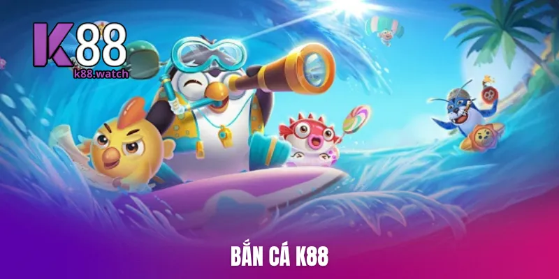 ban-ca-k88