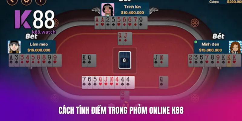 Cách tính điểm trong Phỏm online K88