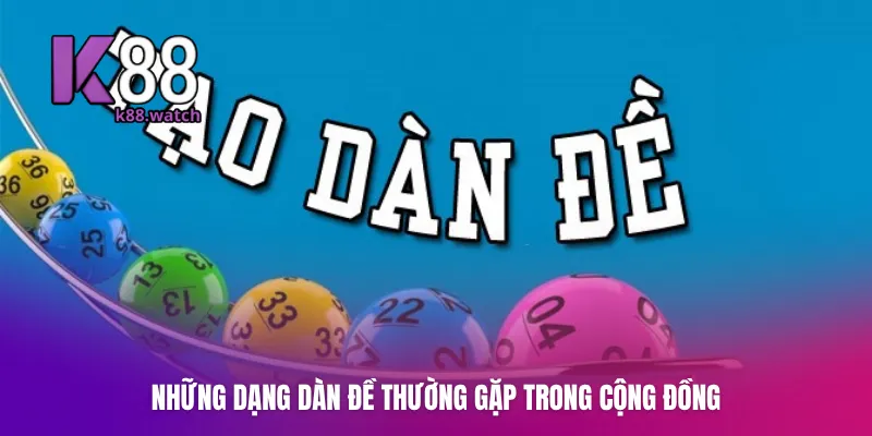 Những dạng dàn đề thường gặp trong cộng đồng