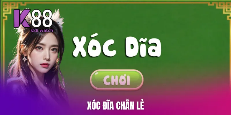 xoc-dia-chan-le